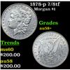Image 1 : 1878-p 7/8tf Morgan Dollar $1 Grades Choice AU/BU Slider+