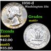 Image 1 : 1956-d Washington Quarter 25c Grades GEM+ Unc