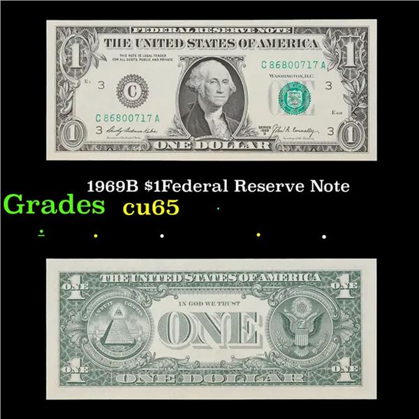 1969B $1Federal Reserve Note Grades Gem CU