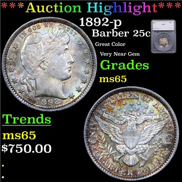 ***Auction Highlight*** 1892-p Barber Quarter 25c Graded ms65 BY SEGS (fc)