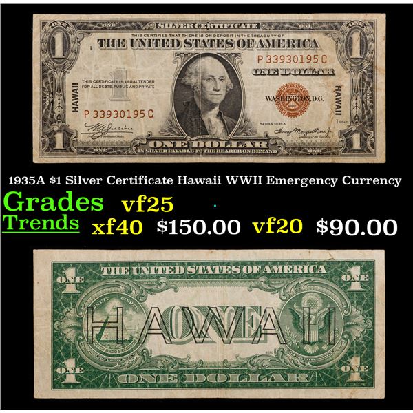 1935A $1 Silver Certificate Hawaii WWII Emergency Currency Grades vf+