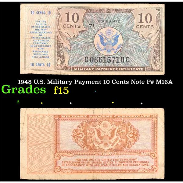 1948 U.S. Military Payment 10 Cents Note P# M16A Grades f+