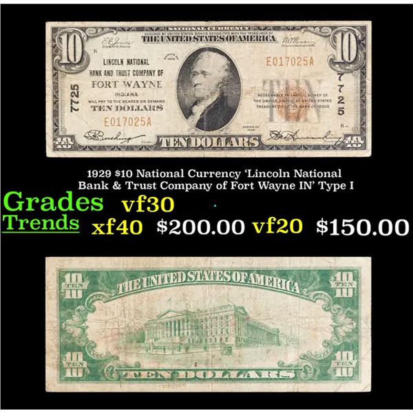 1929 $10 National Currency 'Lincoln National Bank & Trust Company of Fort Wayne IN' Type I Grades vf