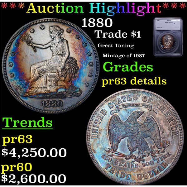 Proof ***Auction Highlight*** 1880 Trade Dollar $1 Graded pr63 details BY SEGS (fc)