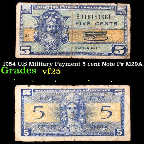 1954 U.S Military Payment 5 cent Note P# M29A Grades vf+