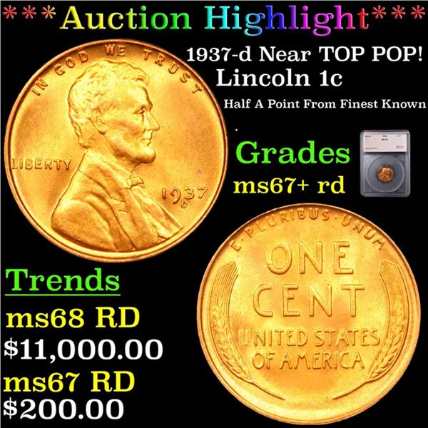 ***Auction Highlight*** 1937-d Lincoln Cent Near TOP POP! 1c Graded ms67+ rd BY SEGS (fc)