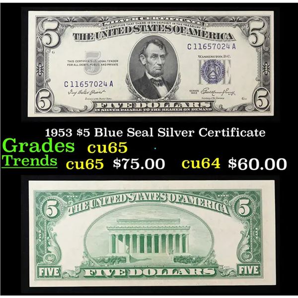 1953 $5 Blue Seal Silver Certificate Grades Gem CU