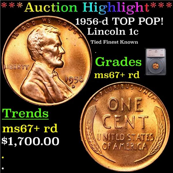 ***Auction Highlight*** 1956-d Lincoln Cent TOP POP! 1c Graded ms67+ rd BY SEGS (fc)