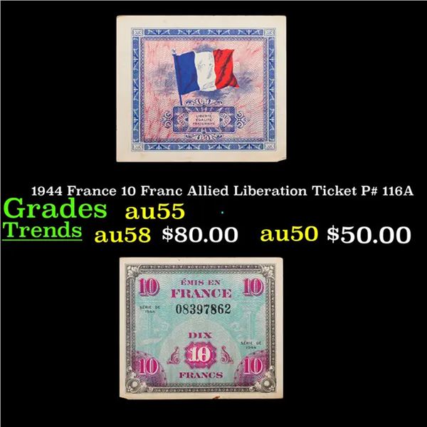 1944 France 10 Franc Allied Liberation Ticket P# 116A Grades Choice AU