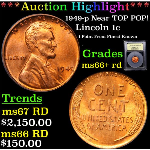 ***Auction Highlight*** 1949-p Lincoln Cent Near TOP POP! 1c Graded GEM++ RD BY USCG (fc)