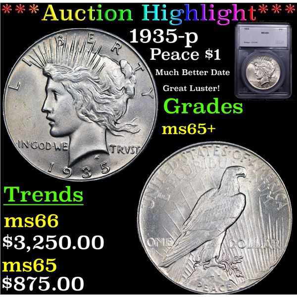 ***Auction Highlight*** 1935-p Peace Dollar $1 Graded ms65+ BY SEGS (fc)