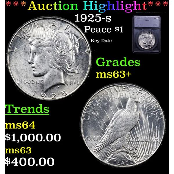 ***Auction Highlight*** 1925-s Peace Dollar $1 Graded ms64 BY USCG (fc)