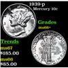 Image 1 : 1939-p Mercury Dime 10c Grades GEM++ Unc
