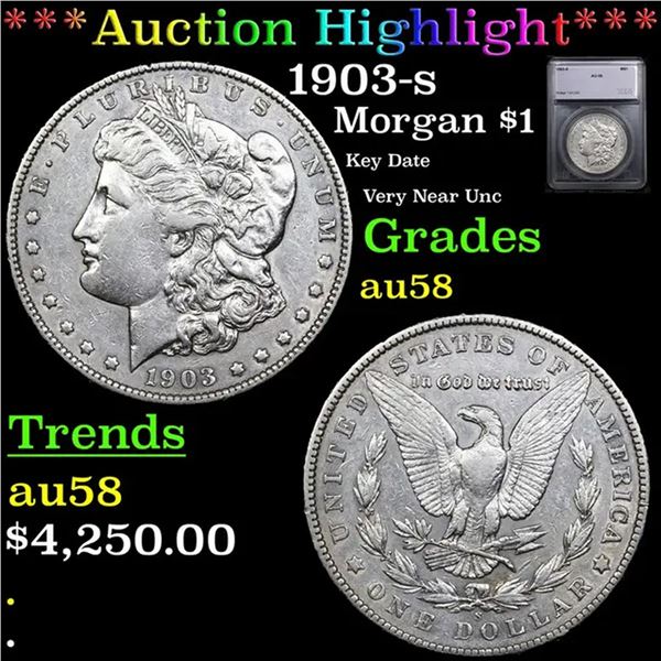 ***Auction Highlight*** 1903-s Morgan Dollar $1 Graded au58 BY SEGS (fc)