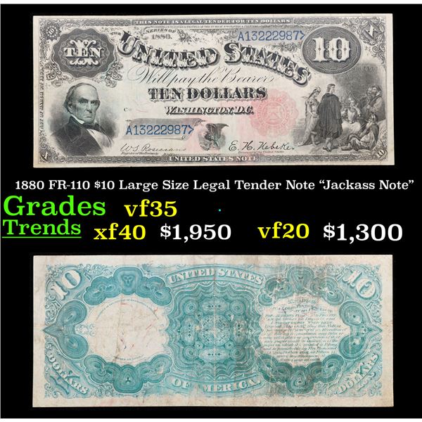 1880 "Jackass Note" $10 Large Size Legal Tender Note Grades vf++ FR-110