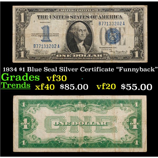 1934 "Funnyback" $1 Blue Seal Silver Certificate Grades vf++