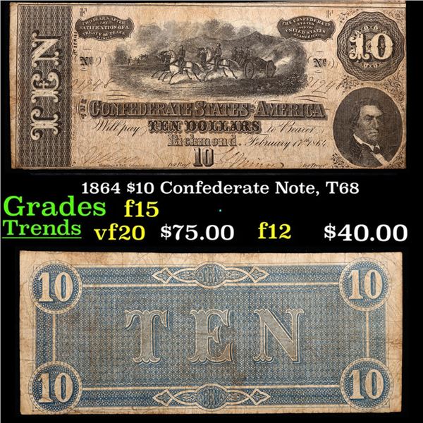 1864 $10 Confederate Note, T68 Grades f+