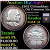 Image 1 : ***Auction Highlight*** 1892 Columbian Old Commem Half Dollar 50c Graded ms64+ pl By SEGS (fc)