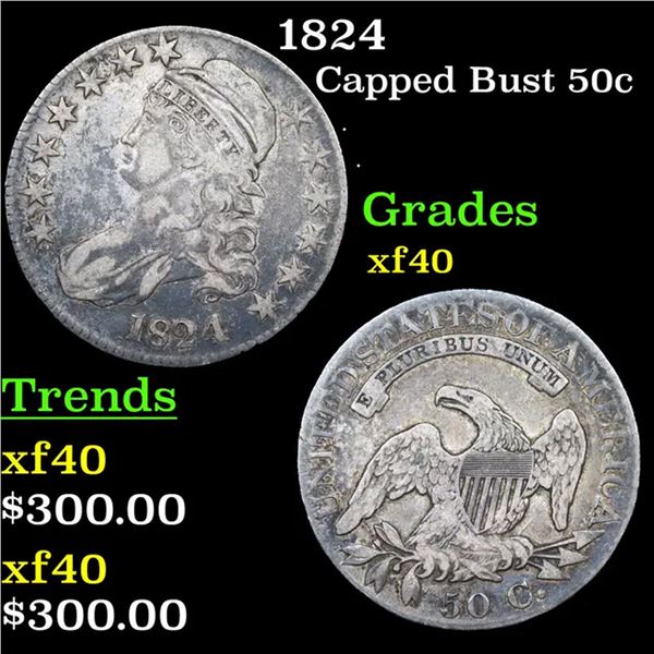 1824 Capped Bust Half Dollar 50c Grades xf