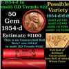 Image 1 : BU Shotgun Lincoln 1c roll, 1954-d 50 pcs Steel-Strong Wrapper 50c