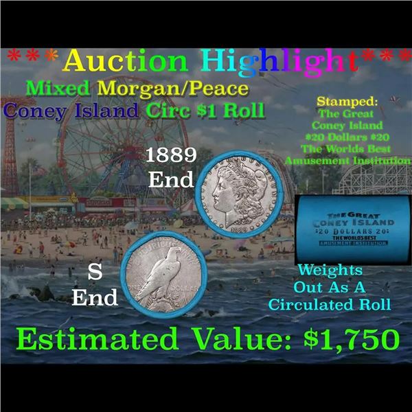 ***Auction Highlight*** Coney Island Shotgun 1889 & 'S' Ends Mixed Morgan/Peace Silver dollar roll, 