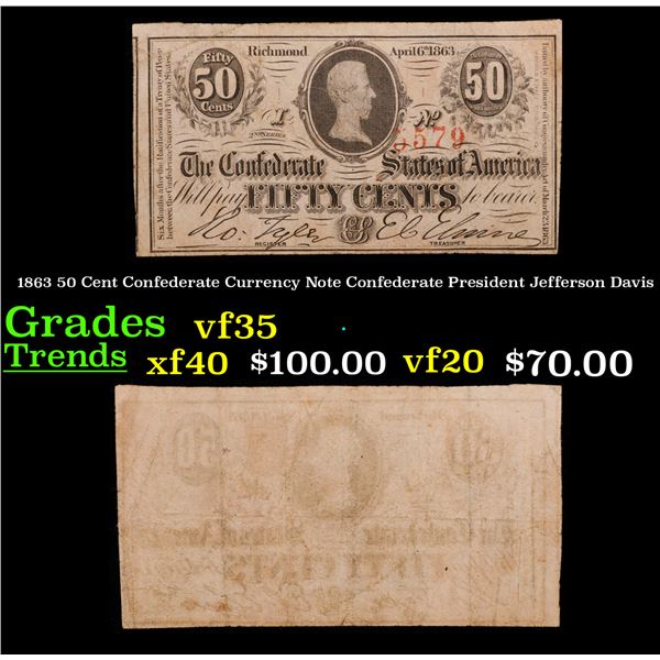 1863 50 Cent Confederate Currency Note Confederate President Jefferson Davis Grades vf++