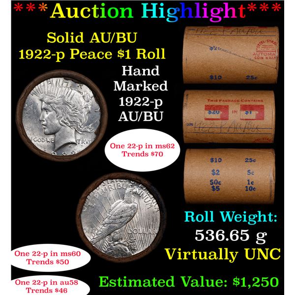 ***Auction Highlight*** Full solid date 1922-p Au/Bu Slider Peace silver dollar roll, 20 coins (fc)