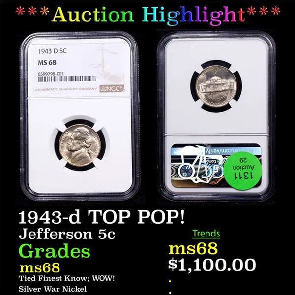 ***Auction Highlight*** NGC 1943-d Jefferson Nickel TOP POP! 5c Graded ms68 By NGC (fc)
