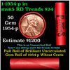 Image 1 : BU Shotgun Lincoln 1c roll, 1954-p 50 pcs Steel-Strong Wrapper 50c