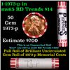 Image 1 : BU Shotgun Lincoln 1c roll, 1973-p 50 pcs Steel-Strong Wrapper 50c