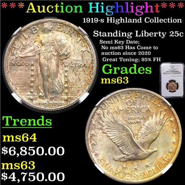 ***Auction Highlight*** NGC 1919-s Standing Liberty Quarter Highland Collection 25c Grades ms63 By N