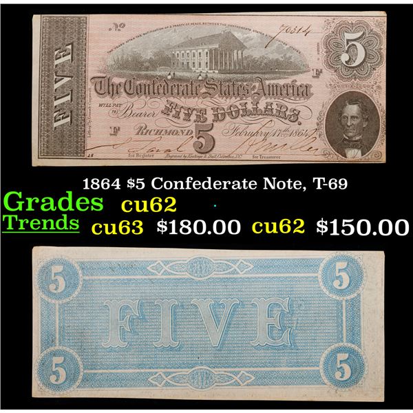 1864 $5 Confederate Note, T-69 Grades Select CU