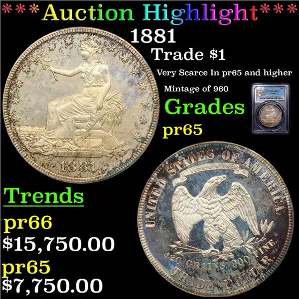 Proof ***Auction Highlight*** PCGS 1881 Trade Dollar $1 Graded pr65 By PCGS (fc)