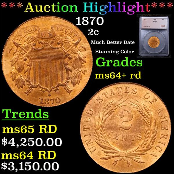 ***Auction Highlight*** 1870 Two Cent Piece 2c Grades ms64+ rd BY SEGS (fc)