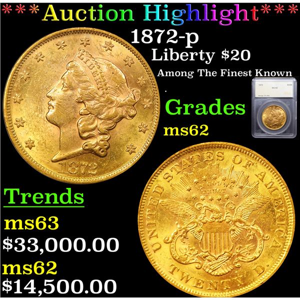 ***Auction Highlight*** 1872-p Gold Liberty Double Eagle $20 Graded ms62 By SEGS (fc)