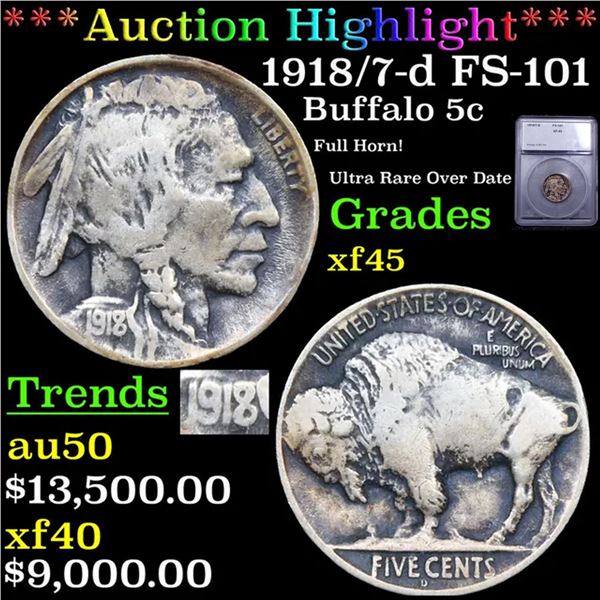 ***Auction Highlight*** 1918/7-d Buffalo Nickel FS-101 5c Graded xf45 By SEGS (fc)