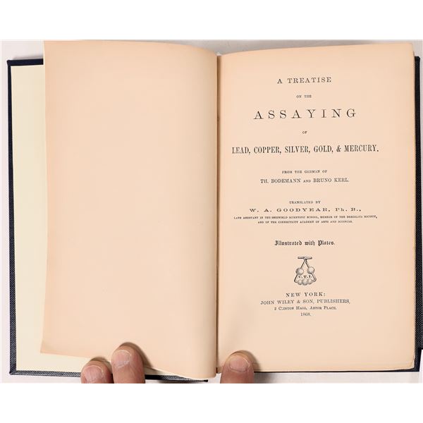 Treatise on the Assaying of Lead, Copper, Silver Copper, Gold, and Mercury, 1868  [163233]