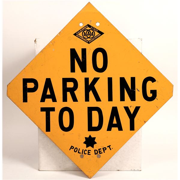 California No Parking Today Yellow Sign  [168816]