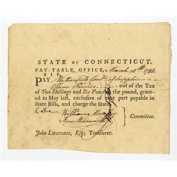 State of Connecticut, 1782 Pay-Table Promissory Note Signed by Fenn Wadsworth and William Moseley