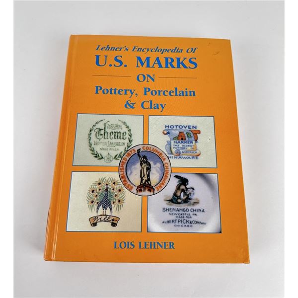 Lehner's Encyclopedia of US Marks on Pottery