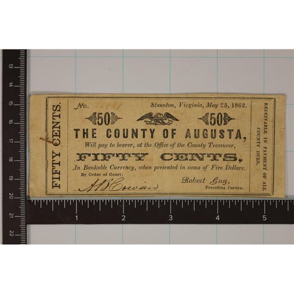 1862 THE COUNTY OF AUGUSTA 50 CENT FRACTIONAL