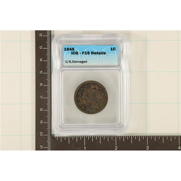 1845 US LARGE CENT ICG F15 DETAILS COUNTER STAMPED