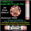 Image 1 : Shotgun Lincoln 1c roll, 2002-d 50 pcs Steel Strong Wrapper.