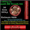 Image 1 : Shotgun Lincoln 1c roll, 1974-p 50 pcs Steel Strong Wrapper.