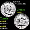 Image 1 : 1955-p Franklin Half Dollar 50c Grades Select+ Unc