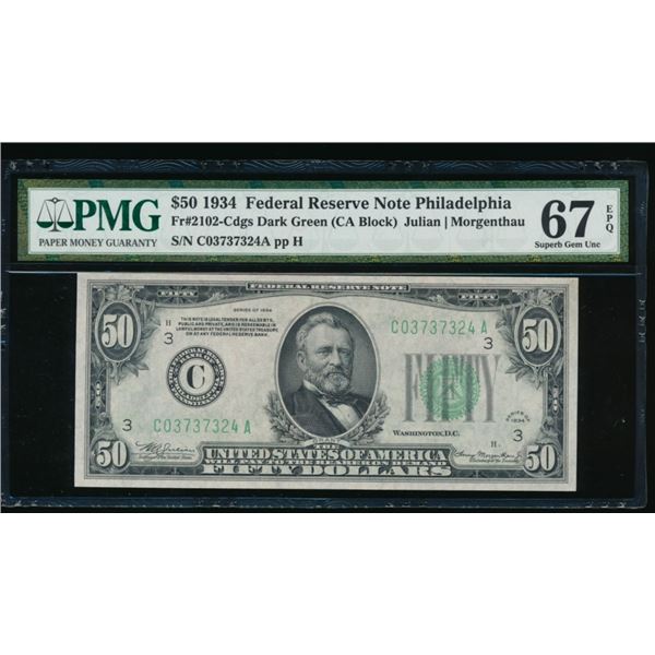 1934 $50 Philadelphia FRN PMG 67EPQ