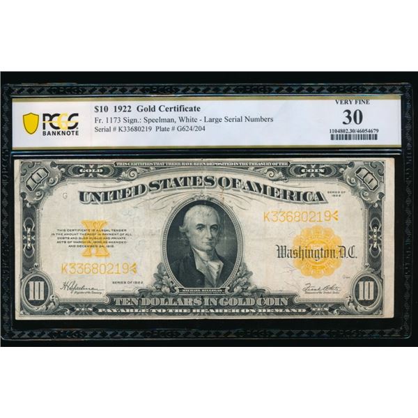 1922 $10 Gold Certificate PCGS 30