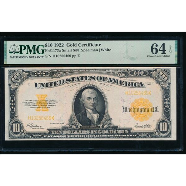 1922 $10 Gold Certificate PMG 64EPQ