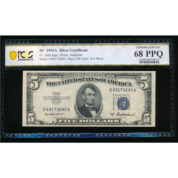 1953A $5 Silver Certificate PCGS 68PPQ