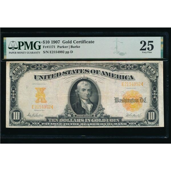 1907 $10 Gold Certificate PMG 25